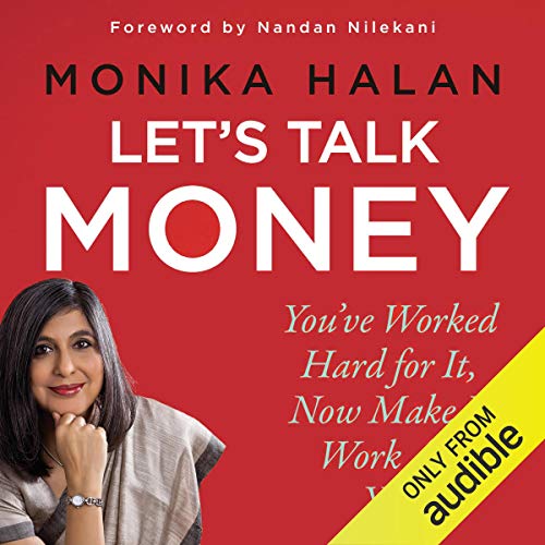 Let's Talk Money: You've Worked Hard for It, Now Make It Work for You