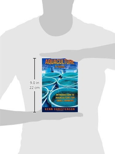 Aquaculture: Introduction to Aquaculture For Small Farmers