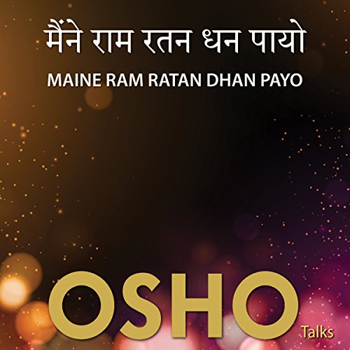 मैने राम रतन धन पायो