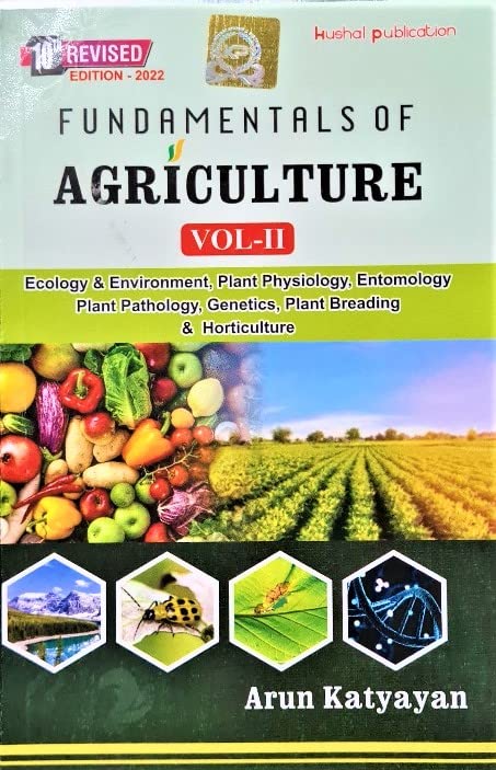 Fundamentals of Agriculture - Volume 2 - 10 Ed./2022 - English Version [paperback] Arun Katyayan [Feb 11, 2022]…